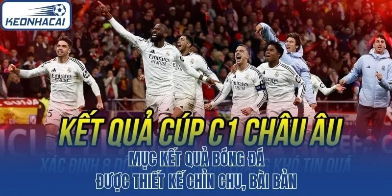 Mục kết quả bóng đá được thiết kế chỉn chu, bài bản